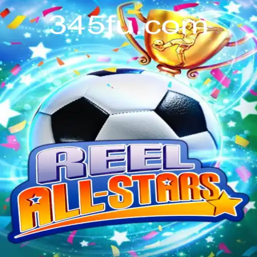 Conheça ReelAllStars: O Novo Jogo Sensação do Momento